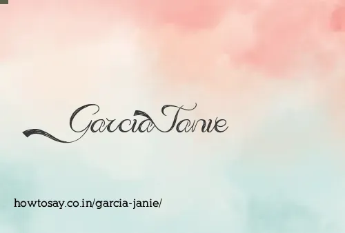 Garcia Janie