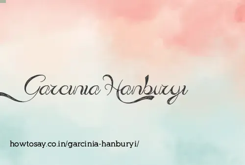 Garcinia Hanburyi
