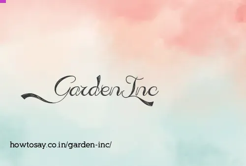 Garden Inc