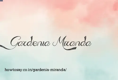 Gardenia Miranda