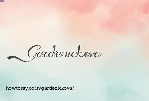 Gardenickova