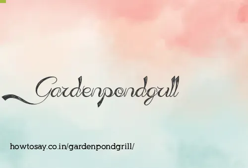 Gardenpondgrill