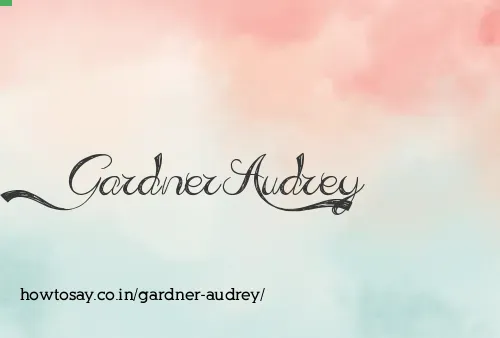 Gardner Audrey