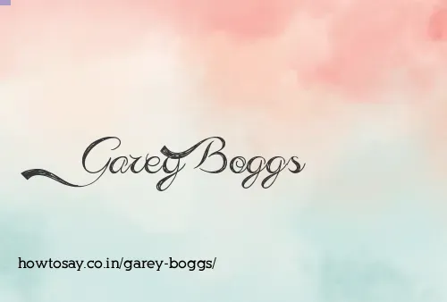 Garey Boggs