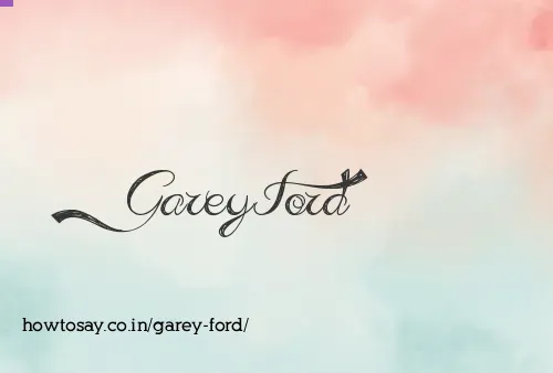 Garey Ford