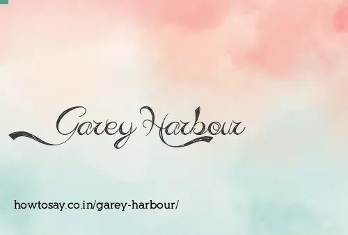 Garey Harbour