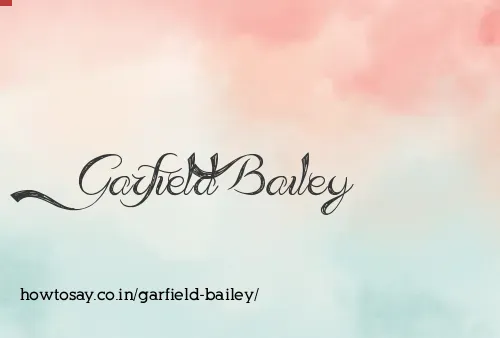 Garfield Bailey