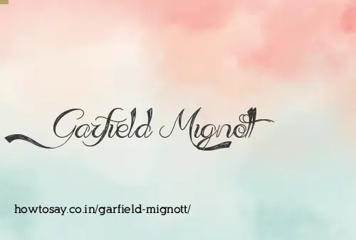 Garfield Mignott