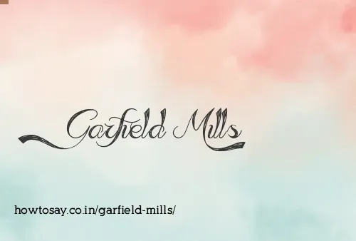 Garfield Mills