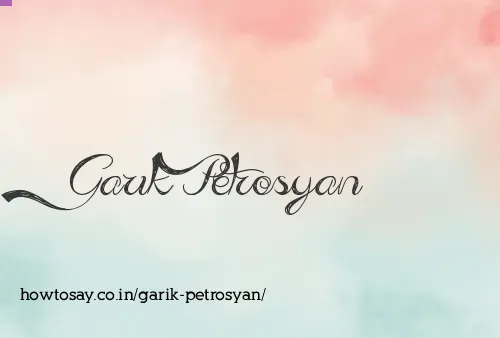 Garik Petrosyan