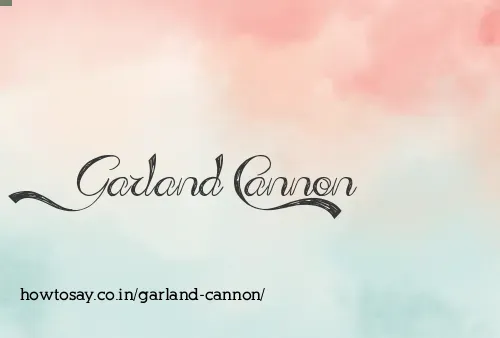 Garland Cannon