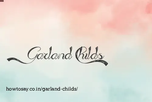 Garland Childs