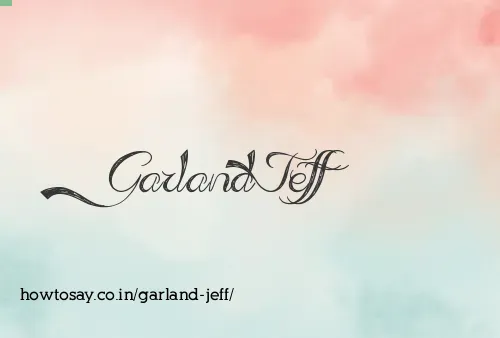 Garland Jeff