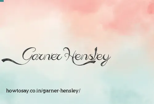 Garner Hensley