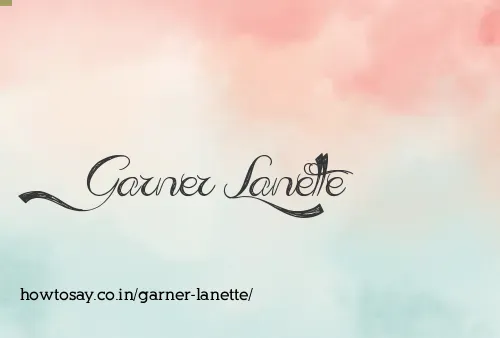 Garner Lanette