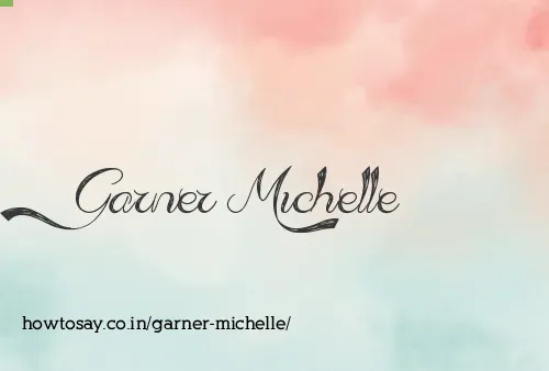 Garner Michelle