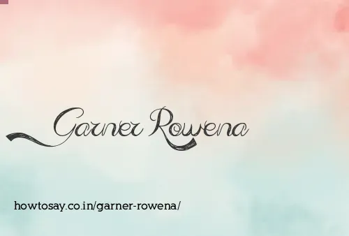 Garner Rowena