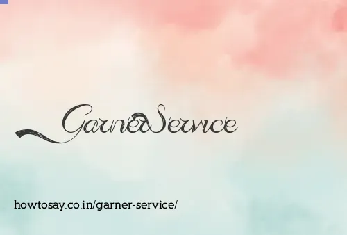 Garner Service