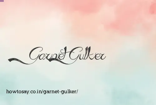 Garnet Gulker