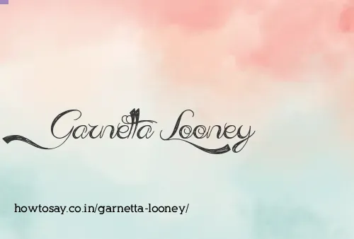 Garnetta Looney
