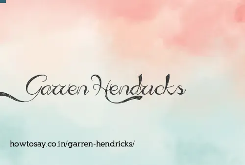 Garren Hendricks