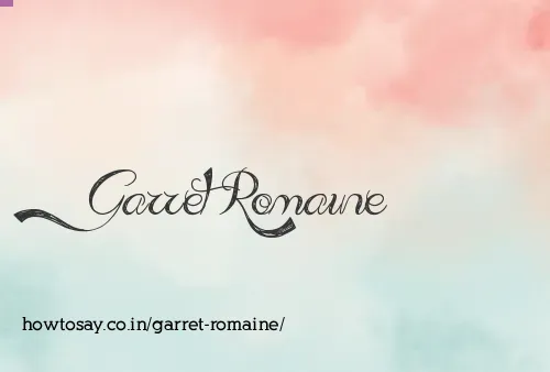 Garret Romaine