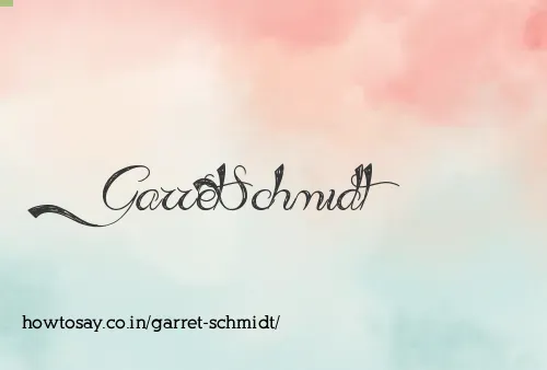 Garret Schmidt