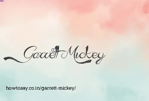 Garrett Mickey