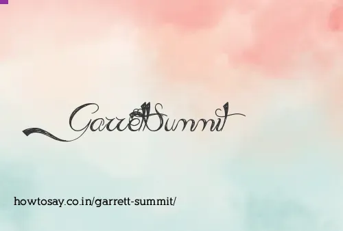 Garrett Summit