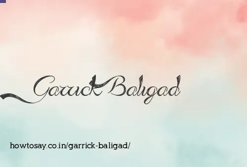 Garrick Baligad