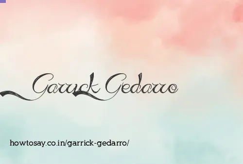 Garrick Gedarro