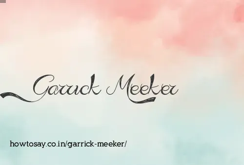 Garrick Meeker