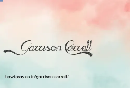 Garrison Carroll