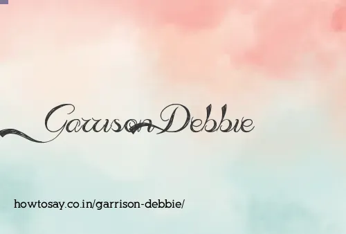 Garrison Debbie