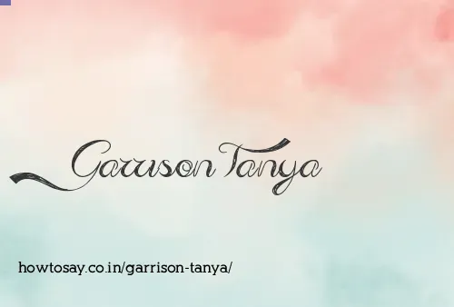 Garrison Tanya