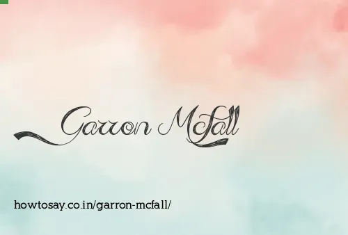 Garron Mcfall