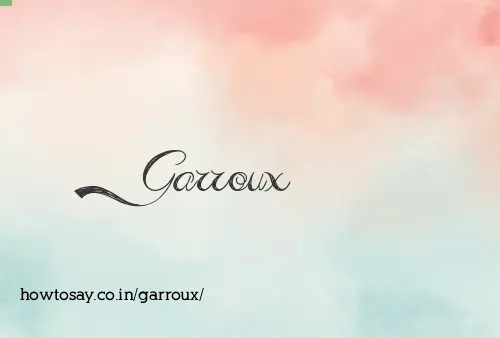 Garroux