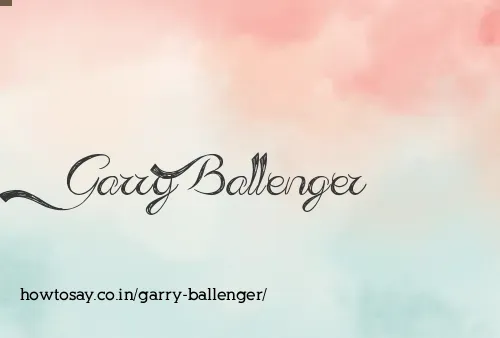 Garry Ballenger
