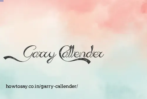Garry Callender