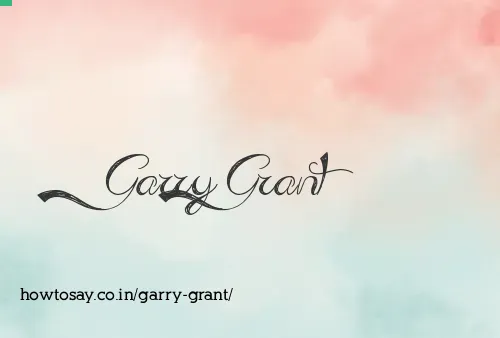 Garry Grant