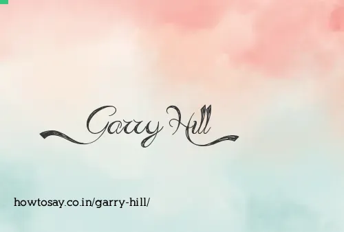 Garry Hill