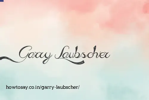 Garry Laubscher