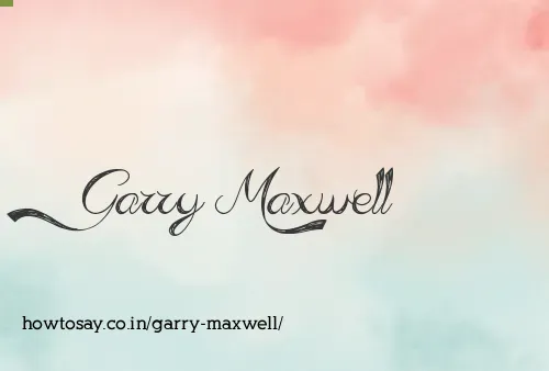 Garry Maxwell