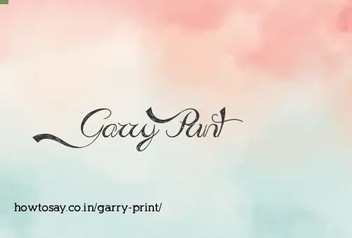 Garry Print