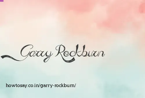 Garry Rockburn