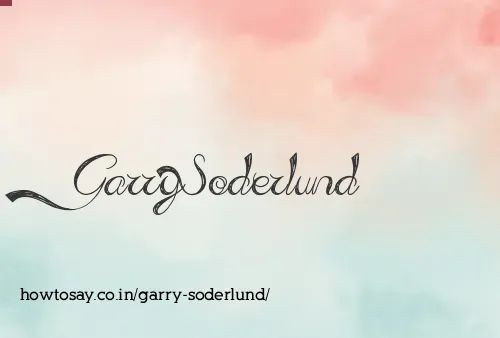 Garry Soderlund