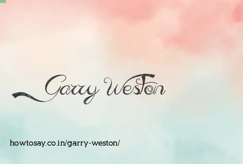 Garry Weston