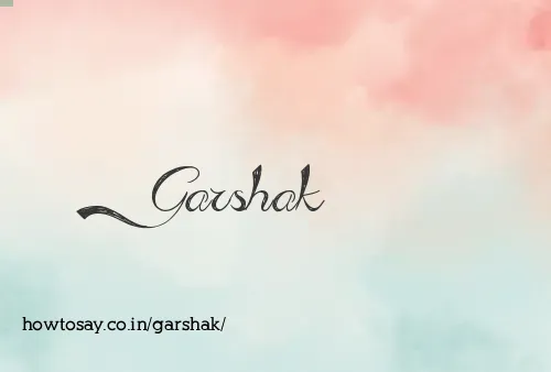 Garshak