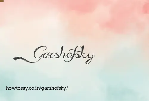 Garshofsky