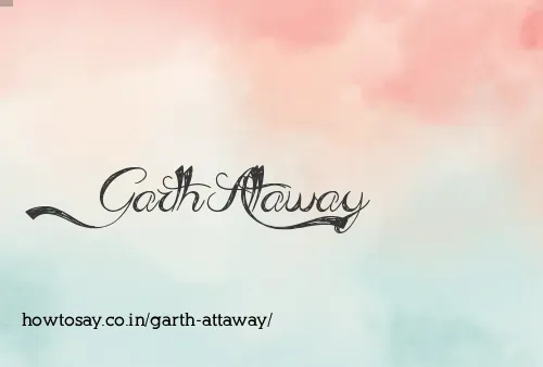Garth Attaway